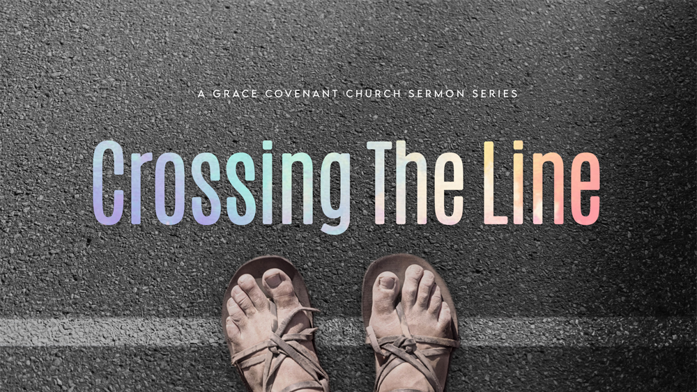 Jesus - Crossing The Line